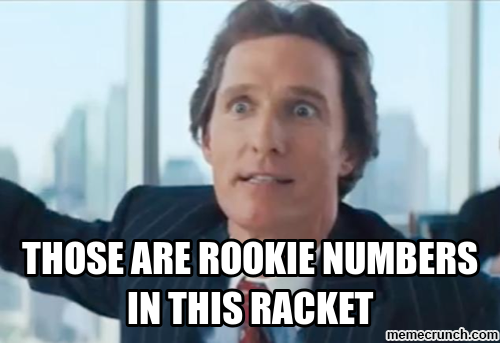 those-are-rookie-numbers.jpg